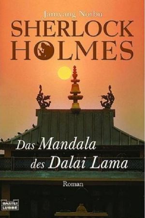 [Sherlock Holmes 01] • Das Mandala des Dalai Lama